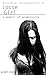 Loose Girl: A Memoir of Pro...