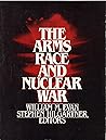 The arms race and nuclear war The arms race and nuclear war
