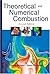 By Thierry Poinsot - Theoretical and Numerical Combustion: 2nd (second) Edition