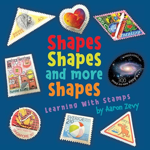 Shapes Shapes and More Shapes! (Kindle Edition)