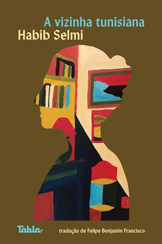 A Vizinha Tunisiana (Paperback)