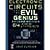 Electronic Circuits for the Evil Genius by Cutcher, Dave [McGraw-Hill/TAB Electronics, 2010] (Paperback) 2nd Edition [Paperback]