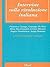 Interviste sulla rivoluzione italiana (Liberalsentieri) by Francesco Cossiga
