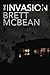 The Invasion by Brett McBean (2016-05-15)