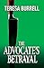 The Advocate's Betrayal: Vo...