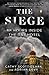 The Siege by Adrian Levy The Siege by Adrian Levy