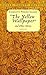 THE YELLOW WALLPAPER - and Other Stories: Three Thanksgivings; The Cottagette; Turned; Making a Change; If I Were a Man; Mr Peebles' Heart