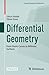 Differential Geometry: From Elastic Curves to Willmore Surfaces (Compact Textbooks in Mathematics)