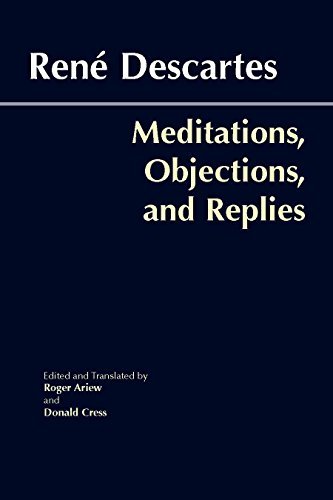 Meditations, Objections, and Replies (Paperback)