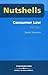 Nutshells: Consumer Law Revision Aid and Study Guide (Nutshell) by Sandra Silberstein (2007-08-23)