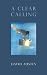 A Clear Calling by Austin David (2004-01-01) Hardcover