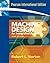 Machine Design: An Integrated Approach by Robert L. Norton (2005-05-01)