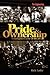 [Pride and Ownership: A Firefighter's Love of the Job] [Author: Rick Lasky] [June, 2006]