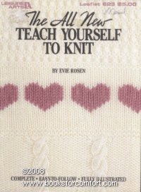 The All New Teach Yourself To Knit Leaflet 623 (Paperback)