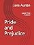 Pride and Prejudice: [Large Print Edition]
