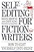 Self-Editing for Fiction Writers: How to Edit Yourself into Print Reprint Edition by Browne, Renni, King, Dave published by HarperReference (1994)