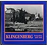 Klingenberg, wie es einmal war: Das alte Ortsbild in Fotografien, 1890-1945 : zur 700-Jahr-Feier (Kleine Schriftenreihe des Archivs der Stadt Heilbronn) (German Edition)