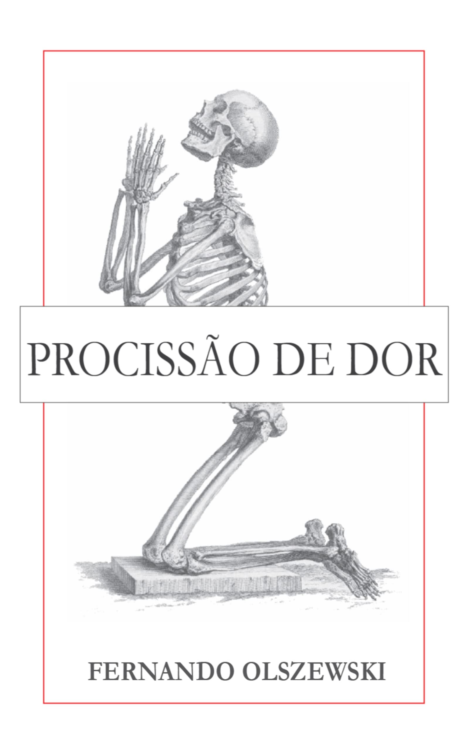 Procissão de Dor (Portuguese Edition)