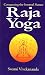 Raja-yoga, or, Conquering the internal nature by Vivekananda
