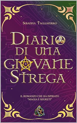 Diario di una giovane strega (Custodi della Natura Vol. 1) (Italian Edition)