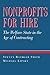 Nonprofits for Hire: The Welfare State in the Age of Contracting by Steven Smith (1995-03-19)