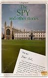 The Spy and Other Stories The Spy and Other Stories