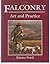 Falconry: Art and Practice by Emma Ford (1992-04-01)