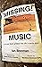 Missing Music by Ian Brennan