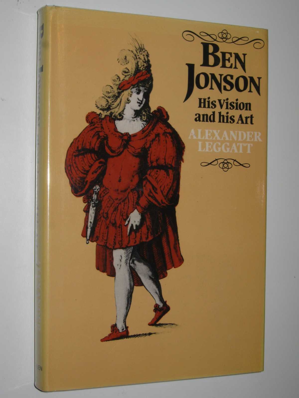 Ben Jonson: His Vision and His Art (Hardcover)
