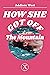How She Got Off the Mountain by Addison West