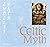 Celtic Myth (Endless Path) by Kevin Eyres (2007-06-01)