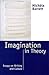 [Imagination in Theory: Essays on Culture and Writing] [Author: Barrett, Michele] [December, 1998]