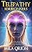 Telepathy for Beginners by Mila Orion