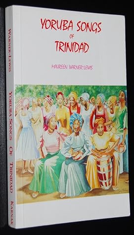 Yoruba Songs of Trinidad