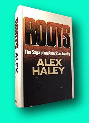Rare Alex HALEY / ROOTS The Saga of an American Family SIGNED IN THE YEAR 1st ed 1976 [Hardcover] Literature) HALEY, Alex