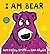 I am Bear by Ben Bailey Smith (2016-01-22)