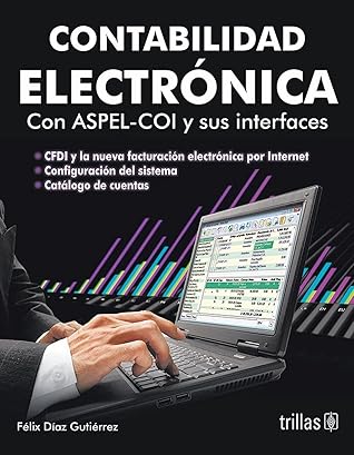 CONTABILIDAD ELECTRONICA CON ASPEL COI Y SUS INTERFACES