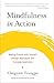 Mindfulness in Action: Making Friends with Yourself Through Meditation and Everyday Awareness by Chogyam Trungpa (2016-06-21)