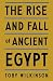 The Rise and Fall of Ancient Egypt