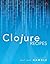 Clojure Recipes (Developer'...