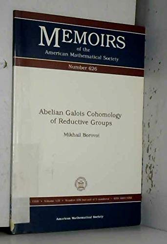 Abelian Galois Cohomology of Reductive Groups (Memoirs of the American Mathematical Society)
