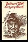 Outdoors with Gregory Clark