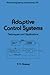 [(Adaptive Control Systems : Techniques and Applications)] [By (author) V. V. Chalam] published on (April, 1987)