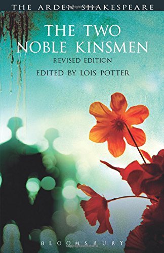 The Two Noble Kinsmen: Revised Edition
