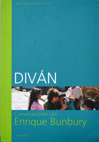 Diván, Conversaciones Con Enrique Bunbury (Paperback)