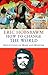 Eric Hobsbawm'sHow to Change the World: Reflections on Marx and Marxism [Hardcover]2011