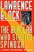 The Burglar Who Studied Spinoza (Bernie Rhodenbarr Mystery) by Lawrence Block (1997-12-01)