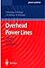 Overhead Power Lines: Planning, Design, Construction (Power Systems) by Friedrich Kiessling (2003-04-28)