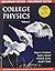 Preliminary Version for College Physics by Freedman, Roger, Ruskell, Todd, Kesten, Philip R., Tauck, Da (2012) Paperback