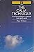 Calm Technique: Simple Meditation Techniques That Really Work by Paul Wilson (25-Jun-1987) Paperback